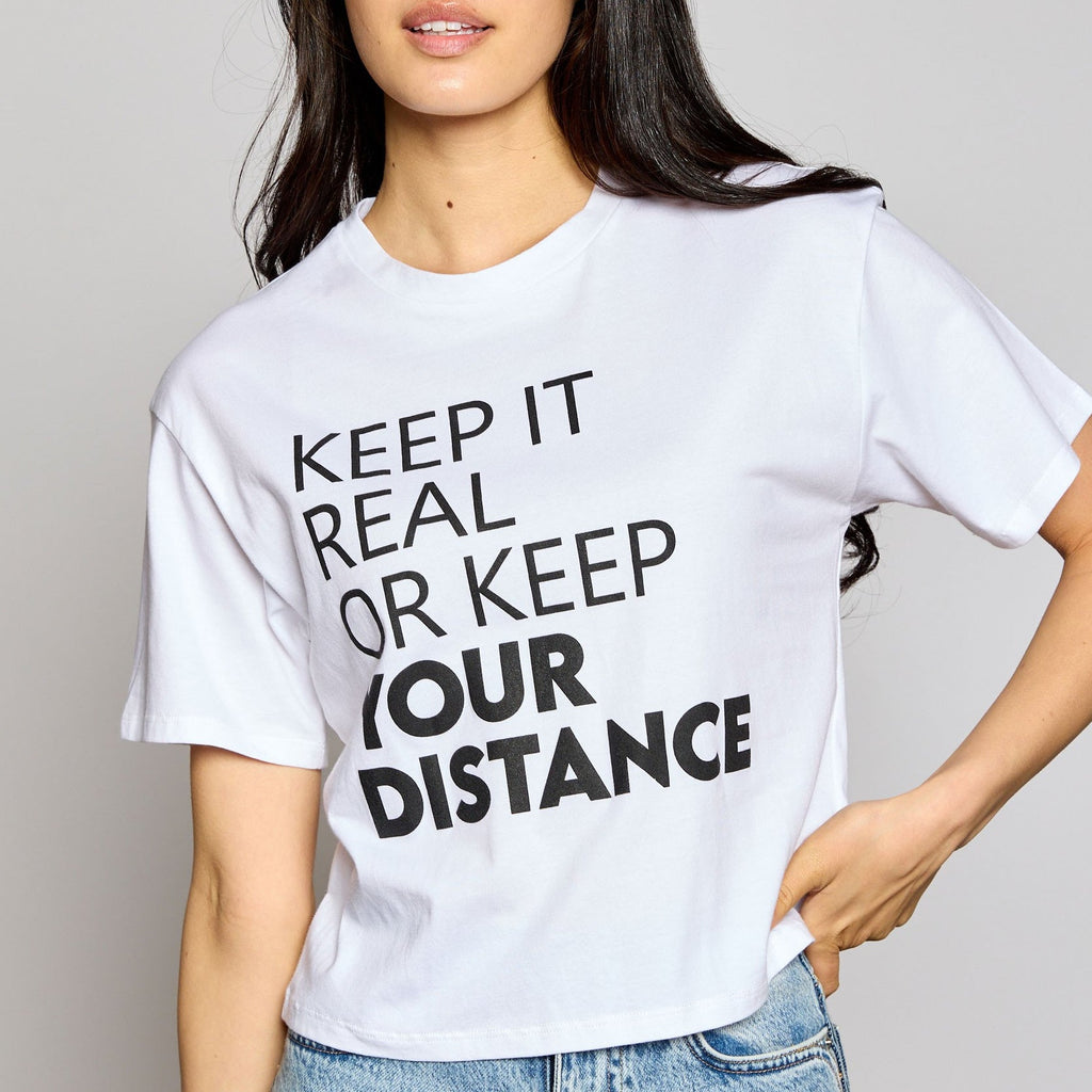 Keep It Real Or Keep Distance Crop Top* | gussieduponline