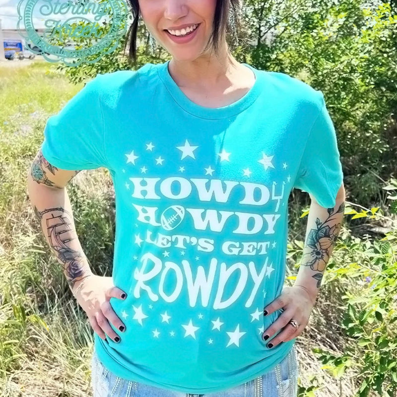 Howdy Howdy Let's Get Rowdy Tee* | gussieduponline